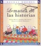 Ferida Wolff, Harriet May Savitz - La Manta de las Historias = The Story Blanket