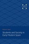 Richard L Kagan, Richard L. Kagan, Richard L. (The Johns Hopkins University) Kagan, Kagan Richard L. - Students and Society in Early Modern Spain