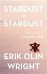 Erik Olin Wright - Stardust to Stardust: Reflections on Living and Dying