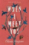 Olivia Newport - When I Meet You: Volume 3