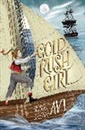 Avi - Gold Rush Girl