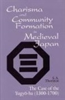 S a Thornton, S. A. Thornton - Charisma and Community Formation in Medieval Japan
