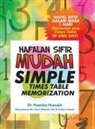Hussain, Dr Husniza Hussain, Husniza Hussain, Hazlina Hussain, Idris, Nurul Wahidah Idris - Simple Times Table Multiplication