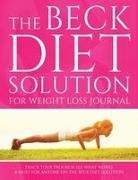 Speedy Publishing Llc, Speedy Publishing LLC - The Beck Diet Solution for Weight Loss Journal