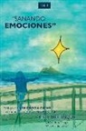 Mely Rrelinque, Rosa Prieto Rodriguez - Sanando emociones: Trilogía "Más allá de Tu Piel"