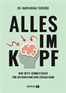 Katharina Turecek - Alles im Kopf