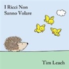 Tim Leach - I Ricci Non Sanno Volare