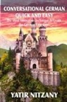 Yatir Nitzany - Conversational German Quick and Easy