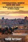 Nitzany Yatir, Abrahams Matthew - Conversational Hebrew Quick and Easy