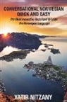 Yatir Nitzany - Conversational Norwegian Quick and Easy