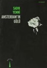 Sadik Yemni - Amsterdamin Gülü