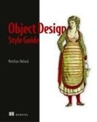 Matthias Noback - Object Design Style Guide