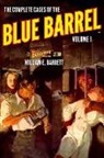 William E. Barrett, John Fleming Gould - The Complete Cases of the Blue Barrel, Volume 1