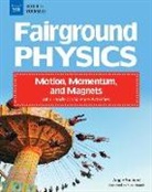 Angie Smibert, Micah Rauch - Fairground Physics