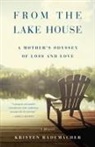 Kristen Rademacher - From the Lake House