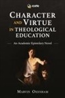 Marvin Oxenham - Character and Virtue in Theological Education