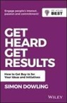 Dowling, Simon Dowling - Get Heard, Get Results