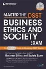 Peterson's, Peterson's (COR) - Master the Dsst Business Ethics & Society Exam