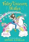 Sophie Kinsella, Marta Kissi - Fairy Mom and Me #3: Fairy Unicorn Wishes