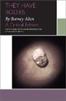 Barney Allen, Gregory Betts - They Have Bodies, By Barney Allen