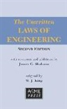 W. J. King, James G. Skakoon - The Unwritten Laws of Engineering