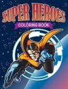 Speedy Publishing Llc - Super Heroes Coloring Book