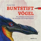 Florian Frick - Buntstiftvögel