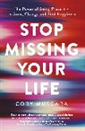 Cory Muscara - Stop Missing Your Life