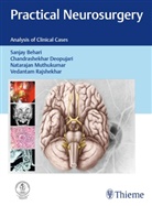 Sanjay Behari, C Deopujari, C E Deopujari, E Deopujari, Natarajan Muthukumar, Natarajan Muthukumar et al... - Practical Neurosurgery