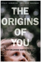 Jay Belsky, Jay Caspi Belsky, Jay Moffitt Belsky, Belsky Jay, Avshalom Caspi, Caspi Avshalom... - Origins of You