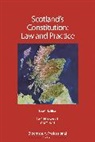 Chris Himsworth, Chris O''neill Himsworth, Himsworth Chris, Christine O'Neill, O'Neill Christine - Scotland''s Constitution: Law and Practice