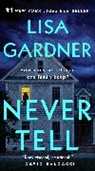 Lisa Gardner, Gardner Lisa - Never Tell