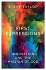 Steve Taylor - First Expressions