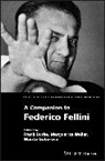 Frank (Queens University) Waller Burke, Frank Waller Burke, Marguerite Gubareva Waller, Frank Burke, Frank (Queens University) Burke, Burke Frank... - Companion to Federico Fellini