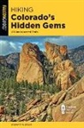 Stewart Green, Stewart M Green, Stewart M. Green - Hiking Colorado''s Hidden Gems