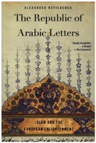 Alexander Bevilacqua - Republic of Arabic Letters