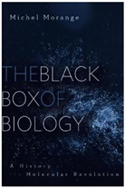 Matthew Cobb, Michel Morange, Morange Michel - Black Box of Biology