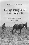 Joshua Bennett, Bennett Joshua - Being Property Once Myself