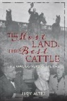 Judy Alter, Alter Judy - Most Land, the Best Cattle