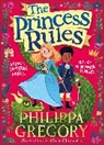 Philippa Gregory, Gregory Philippa, Chris Chatterton, Chatterton Chris - The Princess Rules