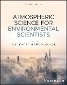 C. Nick Hewitt, C. Nick (University of Lancaster) Jackson Hewitt, C. Nick Jackson Hewitt, CN Hewitt, Nick Jackson Hewitt, Andrea V. Jackson... - Atmospheric Science for Environmental Scientists
