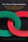 Brian F Crisp, Brian F. Crisp, Brian F. (Washington University Crisp, Crisp Brian F., Santiago Olivella, Santiago (University of North Carolina Olivella... - Chain of Representation