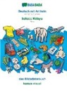 Babadada Gmbh - BABADADA, Deutsch mit Artikeln - bahasa Melayu, das Bildwörterbuch - kamus visual