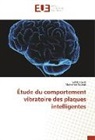 Sala Aguib, Salah Aguib, Mohamed Tourab - Étude du comportement vibratoire des plaques intelligentes