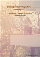 die Kalendermacherei (Notizbücher), Die Kalendermacherei - dein Tagebuch für eine glückliche  Beziehung 2020