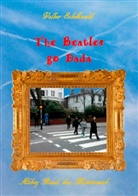Volker Schoßwald - The Beatles go Dada