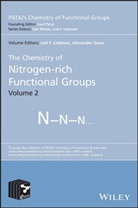 Alexande Greer, Alexander Greer, Greer Alexander, Joel Liebman, Joel F Liebman, Joel F. Liebman... - Chemistry of Nitrogen-Rich Functional Groups, Volume 2