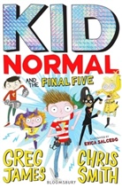 Gre James, Greg James, James Greg, Chris Smith, Erica Salcedo, Salcedo Erica - Kid Normal and the Final Five