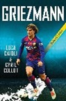 Luca Caioli, Caioli Luca, Cyril Collot, Cyril Caioli Collot, Collot Cyril - Griezmann