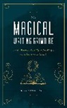 Lisa Marie Basile - Magical Writing Grimoire